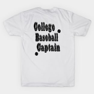 College Baseball Captain Typographic Design - Baseball Lover's Delight T-Shirt